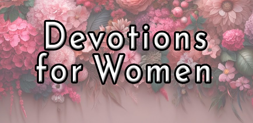 Daily Devotions For Women